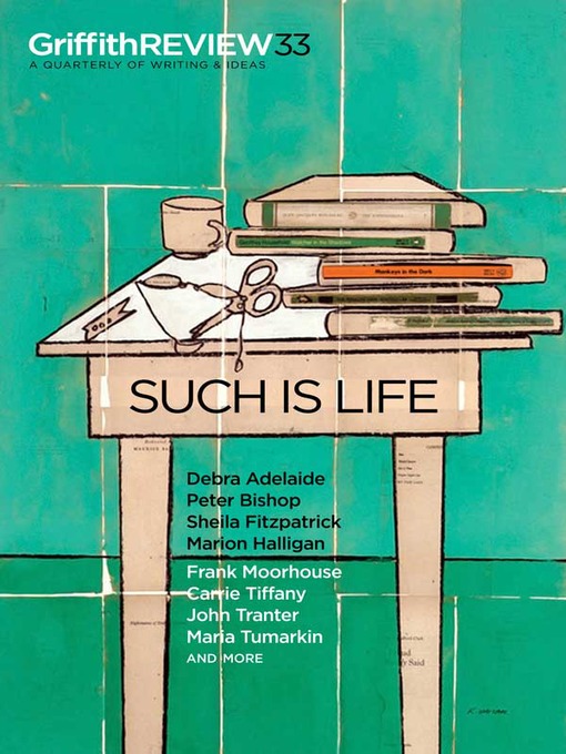 Title details for Griffith REVIEW, Volume 33 by Julianne Schultz - Available